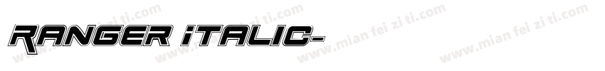 Ranger Italic字体转换